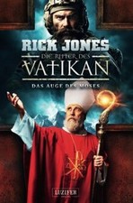 DAS AUGE DES MOSES (Die Ritter des Vatikan 19): Thriller... | Buch | Zustand gut
