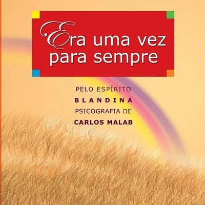 Carlos Henrique Silva Malab Era uma vez para sempre (Taschenbuch)