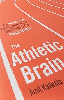 Sport on the Brain: How Neurosience is Revolutionising S... | Buch | Zustand gut