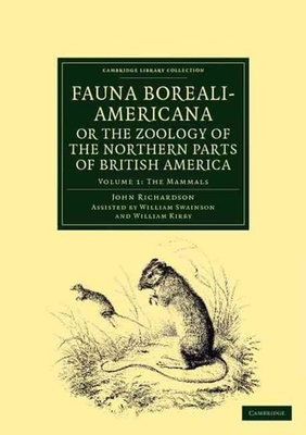 #ad #ad Fauna Boreali Americana; or The Zoology of the Northern Parts of British Americ GBP 74.54