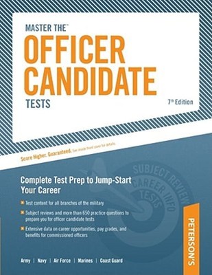 Master the Officer Candidate Tests: Targeted Test Prep to Jump-Start Your Career