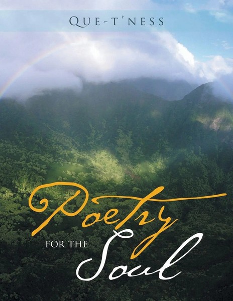 Que-T'ness | Poetry For The Soul | Taschenbuch | Englisch (2016) | Xlibris-image