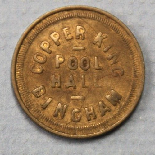 Bingham Utah Copper King Pool Hall Good for 12 1/2c Trade Brass 21mm ...