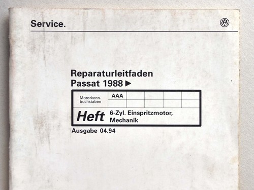 VW Passat 35i (B3), 2.8 l-Einspritzmotor (VR6) MKB AAA, Reparaturleitfaden