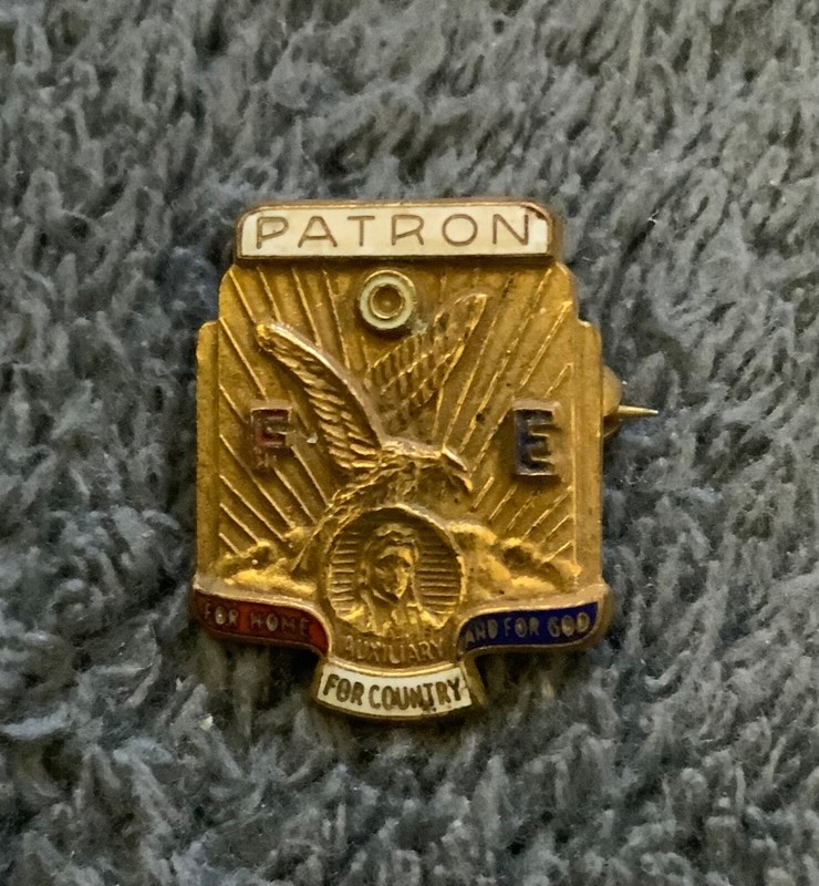 Vintage FOE Patron for Home, Country & God Gold Tone Lapel Pin Eagles Auxiliary