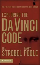 Exploring "The Da Vinci Code": Investi..., Strobel, Lee