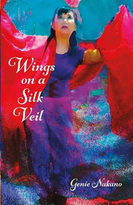 Genie Nakano | Wings on a Silk Veil | Taschenbuch | Englisch (2023) | [.]