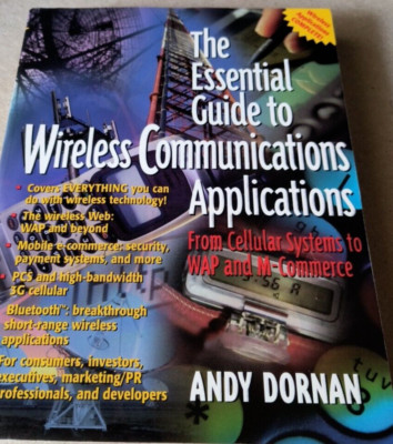 THE ESSENTIAL GUIDE TO WIRELESS COMMUNICATIONS By Andy Dornan