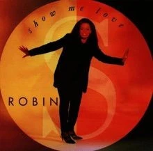 Show Me Love von Robin S | CD | Zustand sehr gut - Bild 1 von 2
