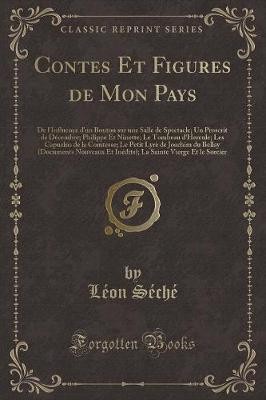 Contes Et Figures de Mon Pays: De l''Influence d''