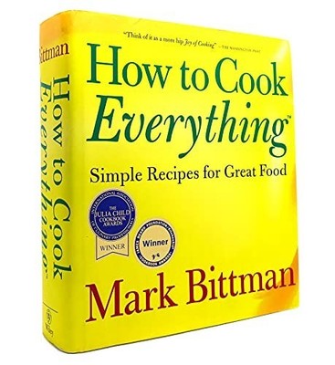 How To Cook Everything: Simple Recipe..., Bittman, Mark