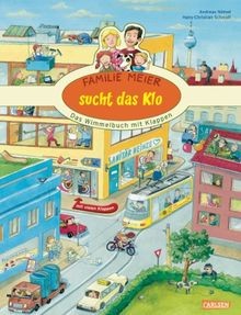 Familie Meier sucht das Klo: Das Wimmelbuch mit Klappen ... | Buch | Zustand gut
