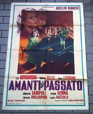AMANTI DEL PASSATO manifesto poster Adelchi Bianchi Lia Amanda Pianoforte