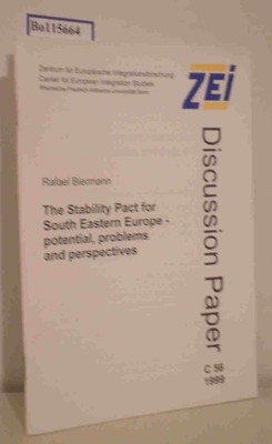 The Stability Pact for Soth Eastern Europe - potential, problems and perspective