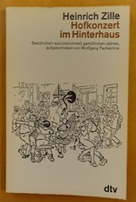 Hofkonzert im Hinterhaus. Nr. 1457. von Zille, Heinrich: Zustand sehr gut !!