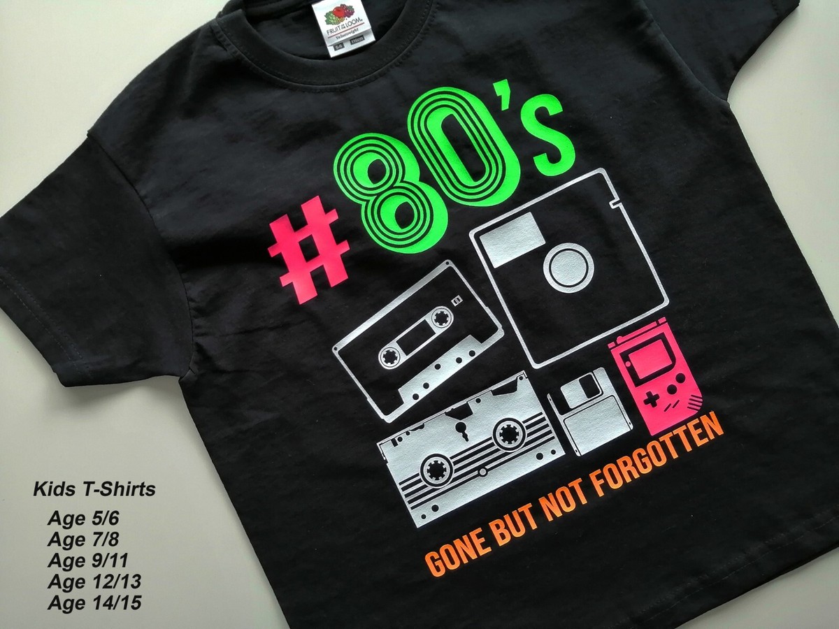 Retro 80s T-Shirt Mens Womens Kids Made In The 1980's Adults