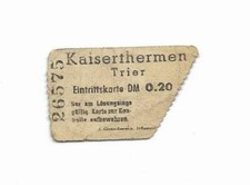 Kaiserthermen Trier Kaiserbäder Deutschland - Vintage Eintrittskarte DM 0,20