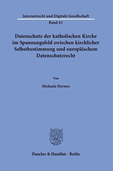 Datenschutz Der Katholischen Kirche Im Spannungsfeld Zwischen Kirchlicher...-image