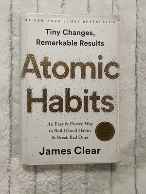 Atomic Habits by James Clear Hardcover Avery 2018 Self-Help Habit Formation Book