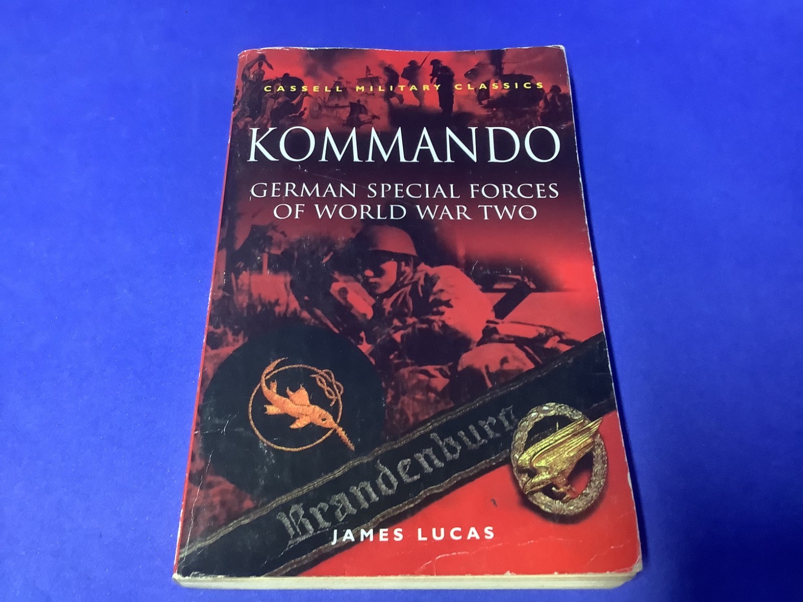 Kommando: German Special Forces Of World War 2: German Special Forces WW2 CB31