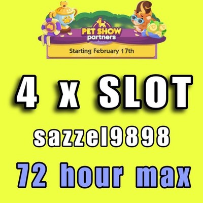  Monopoly.Go  Partners Event - PET SHOW  Full carry 4 x Slot 80k