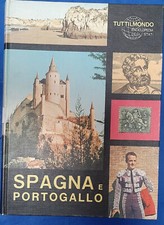 SPAGNA E PORTOGALLO - ENCICLOPEDIA DEGLI STATI - TUTTILMONDO ED.ARISTEA 1966