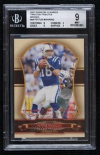 2007 Donruss Classics Timeless Tributes Bronze Peyton Manning BGS 9 MINT 06mc
