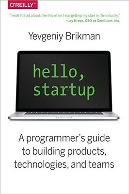Hello, Startup: A Programmer's Guid..., Brikman, Yevgen