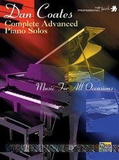Complete Advanced Piano Solo : Music for All Occasions, Paperback by Coates, ...