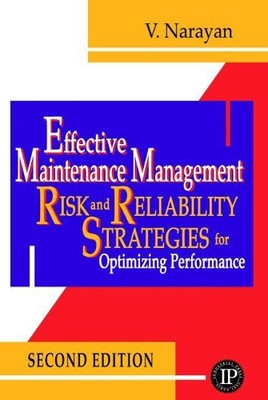 Vee Narayan Effective Maintenance Management (Gebundene Ausgabe)