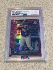2022 Bowman Chrome Cal Raleigh Fuchsia Refractor PSA MINT 9 #/299! Big Dumper !