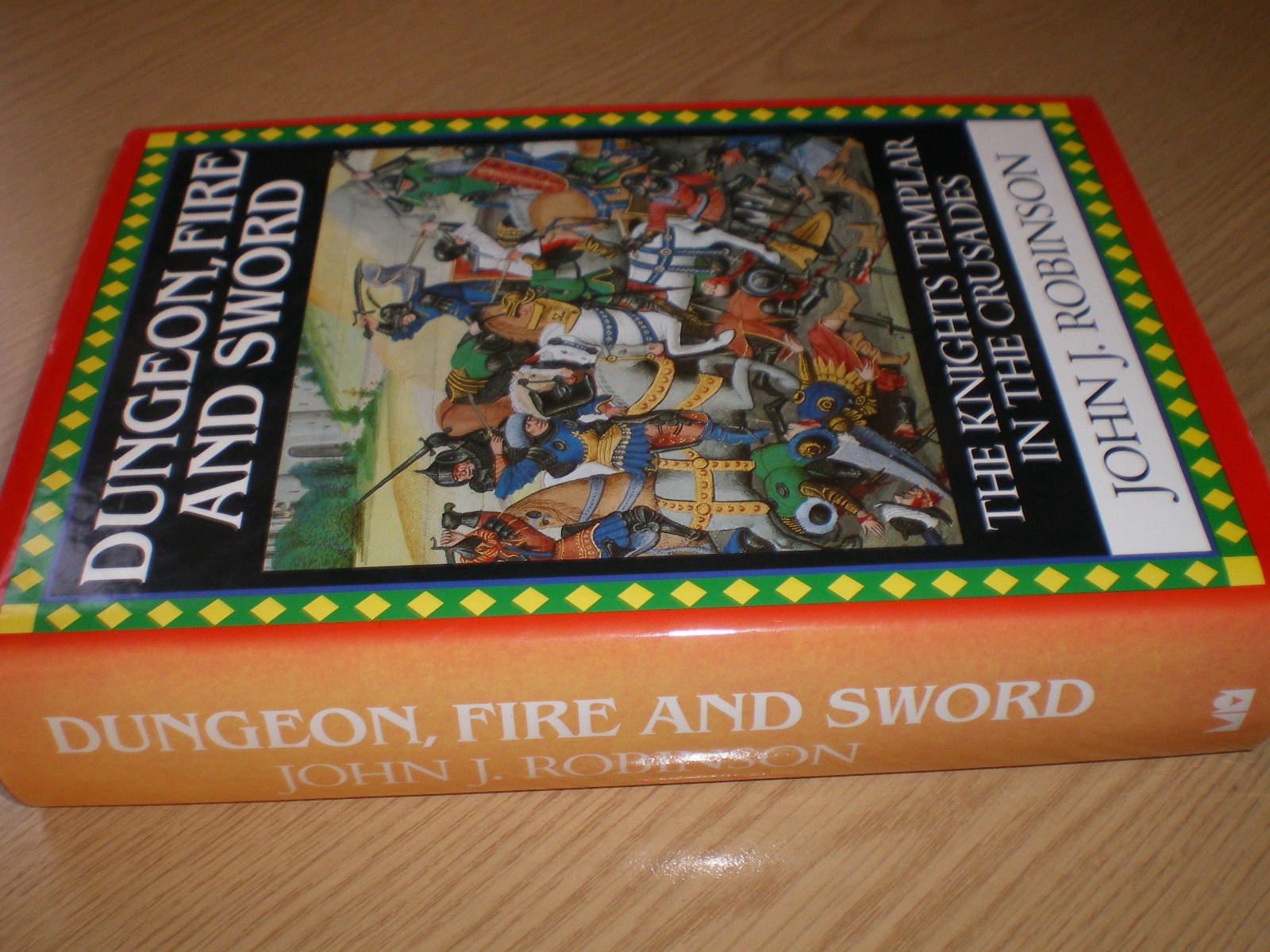 Dungeon, Fire & Sword: The Knights Templar in the Crusades