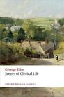 Scenes of Clerical Life by George Eliot (Paperback, 2015)