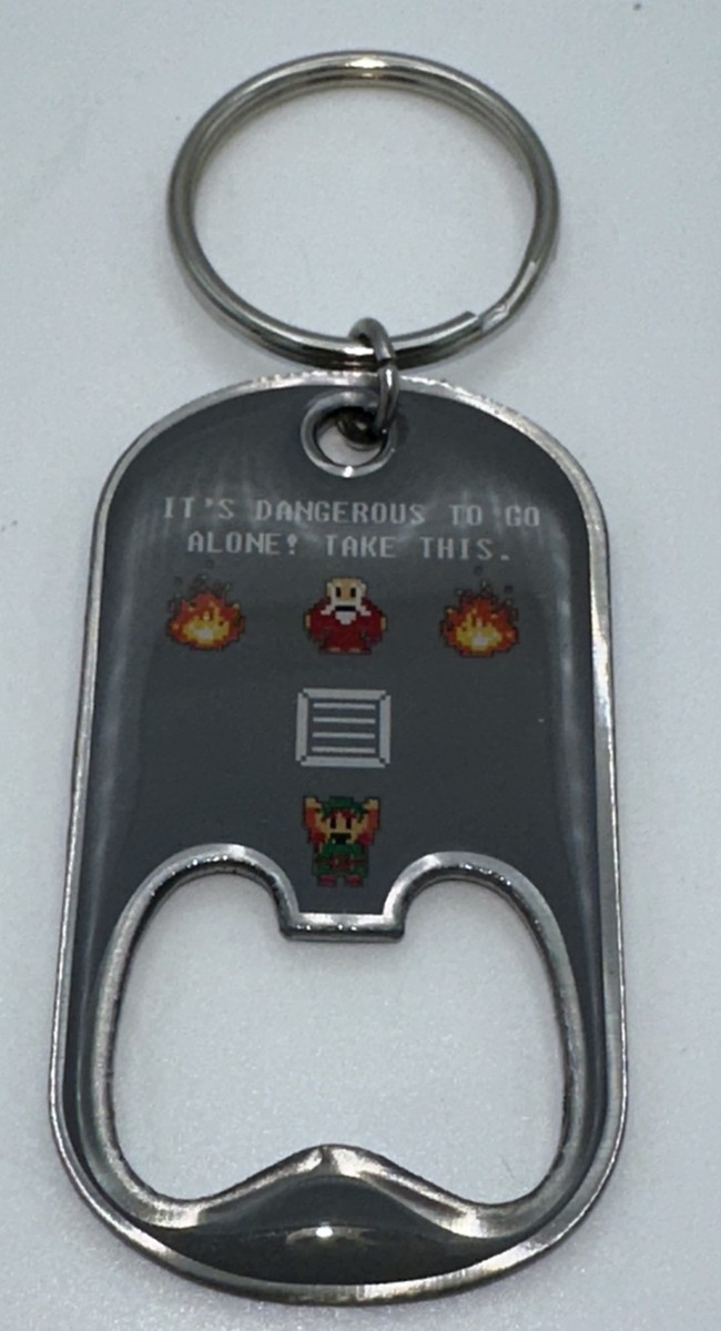 Legend of Zelda Keychain Bottle Opener It's Dangerous To Go Alone