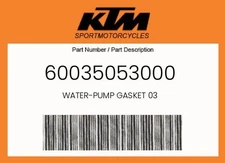 KTM Genuine Water-Pump Gasket 03 - 60035053000