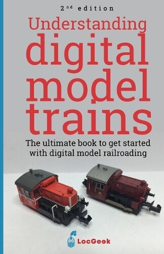 Pierre Roche Understanding Digital Model Trains (Tascabile)