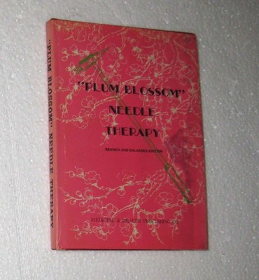 Plum Blossom Needle Therapy Revised Edition Acupuncture TCM 1982 Hardcover READ