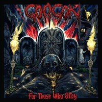 Gorgon - For Those Who Stay - Cd - G4Z
