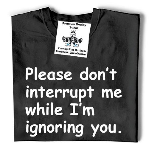 Rude I'm Ignoring You t-shirt mens womens funny slogan offensive sarcastic tee - Picture 2 of 13