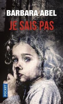 Je sais pas von ABEL, Barbara | Buch | Zustand sehr gut