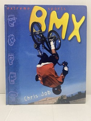 Extreme Sports BMX Chris Job Hard Cover