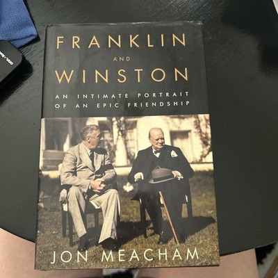 Franklin and Winston : An Intimate Portrait of an Epic Friendship