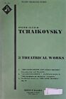 P. Tchaikovsky 3 Theatrical Works Snow Maiden, Barber of Seville & more - Score