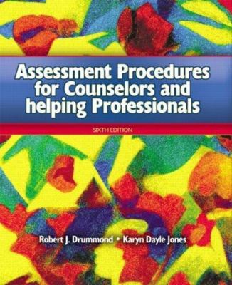 Assessment Procedures for Counselors and Helping Professionals by Robert J....