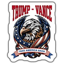 TRUMP VANCE EAGLE Magnet, TAKE AMERICA BACK DECAL, PATRIOTIC CAR Magnet, AMERI