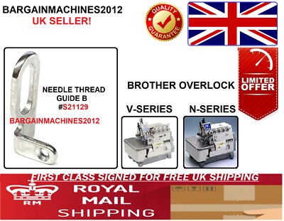 BRUDER V51 O/LOCK NADEL FADENFÜHRER B S21129 INDUSTRIENÄHMASCHINENTEIL