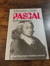 1981 Vintage Book: Pascal For Programmers By Eisenbach & Sadler