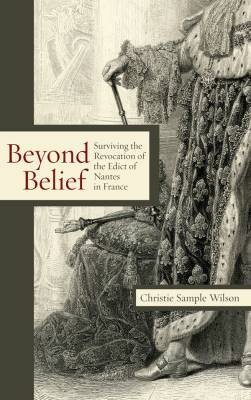 Beyond Belief, Christie Sample Wilson, Hardcover