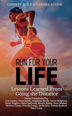 Run For Your Life: Lessons Lea - VERY GOOD