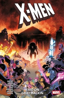 X-Men: Raid On The Graymalkin by Gail Simone (Paperback Book)